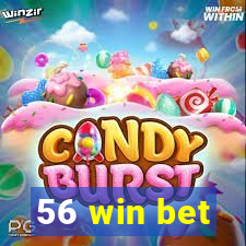 56 win bet